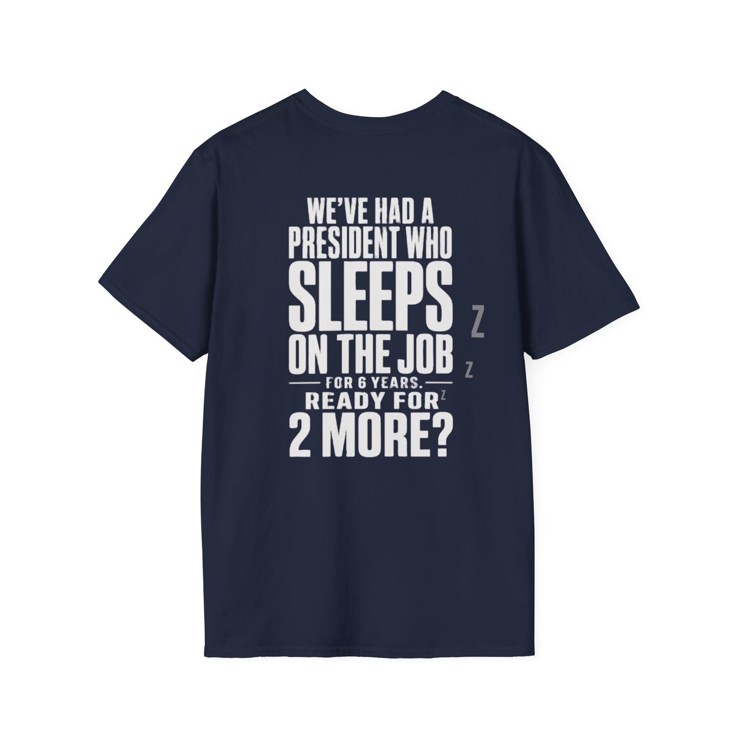 SLEEPY PRESIDENT SHIRT
