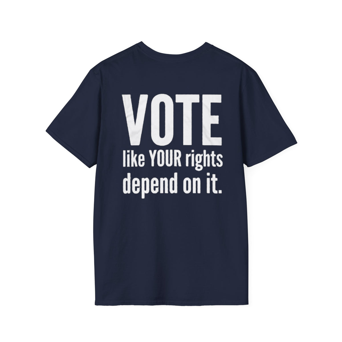 Vote like your rights depend on it.